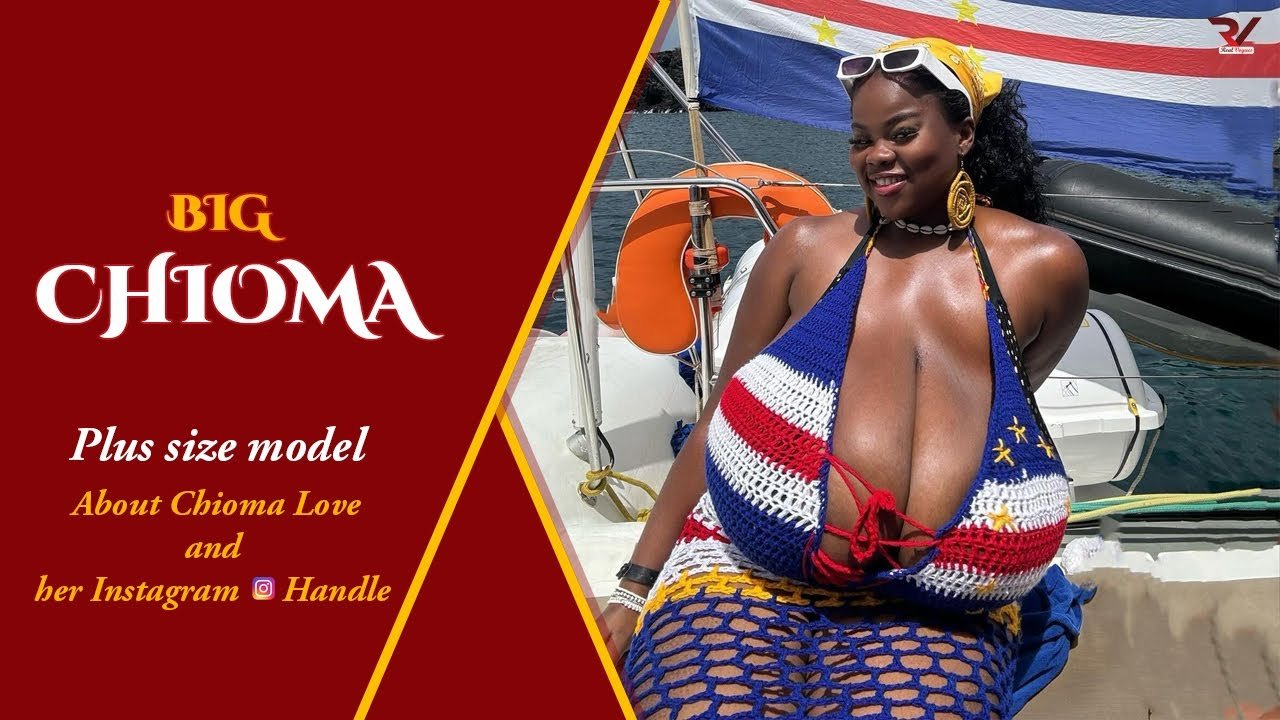 Big ChiomaLovv: A Top Heavy Model in Real Vogues Video